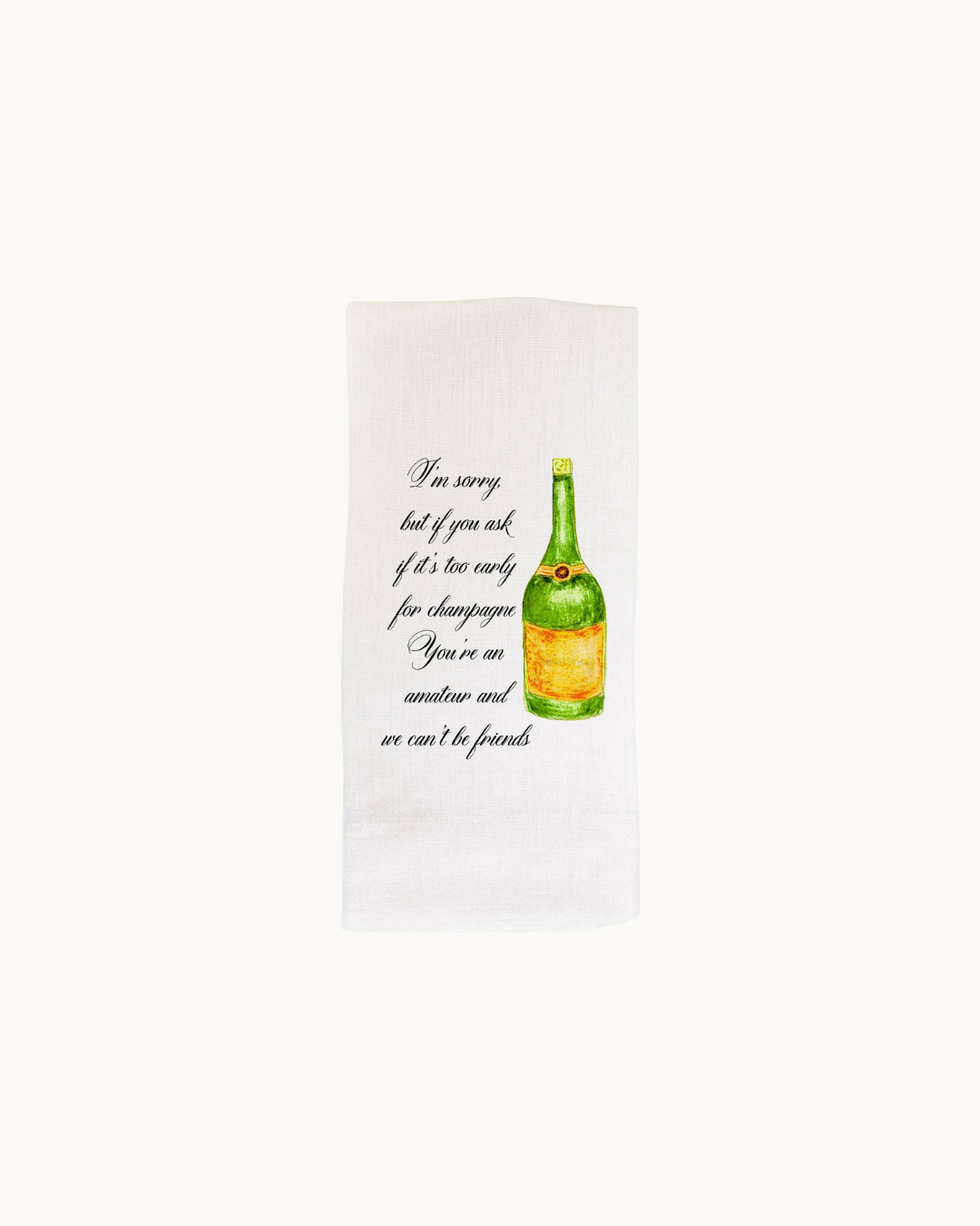 Drink Champagne: Guest Towel