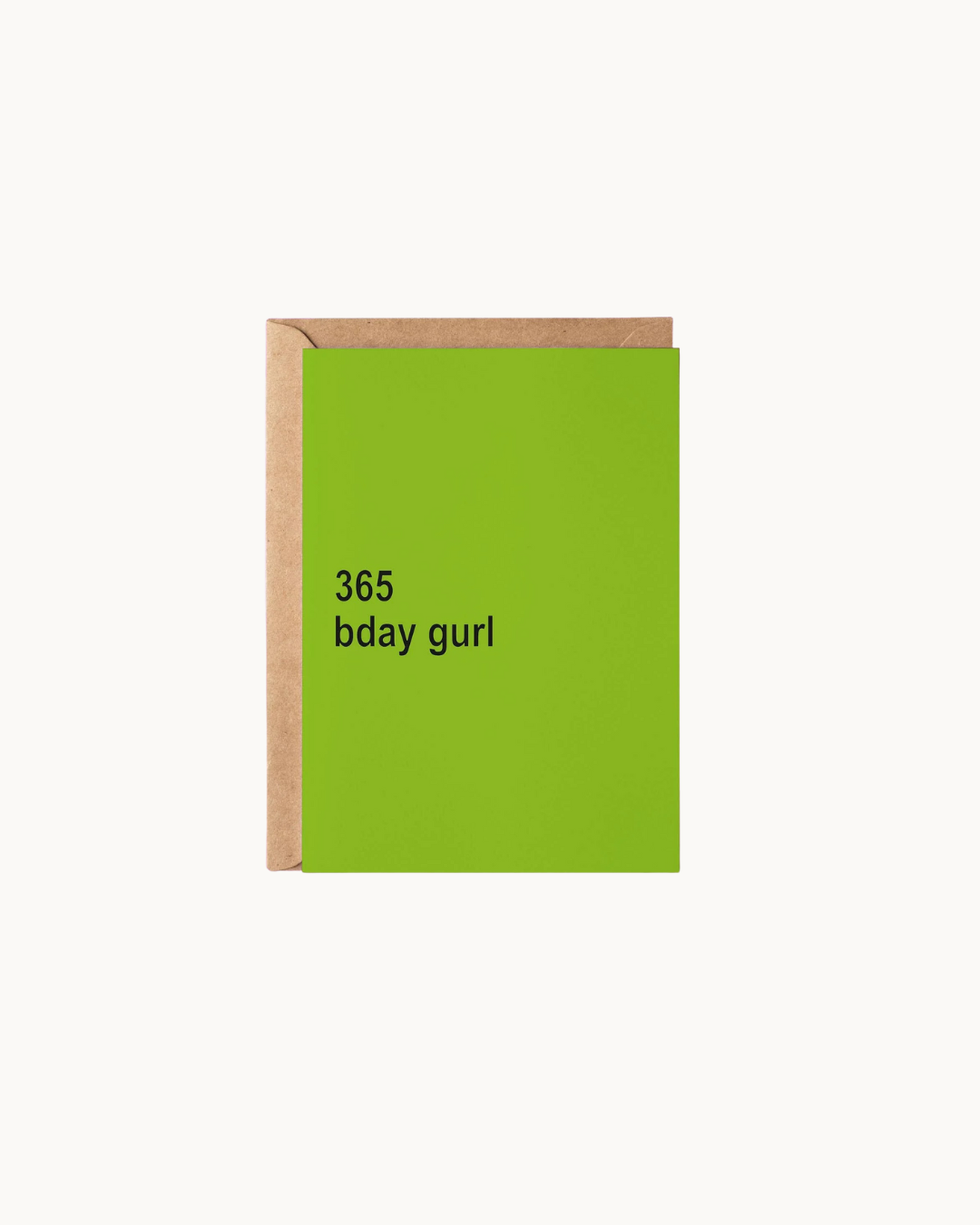 365 Bday Gurl Greeting Card