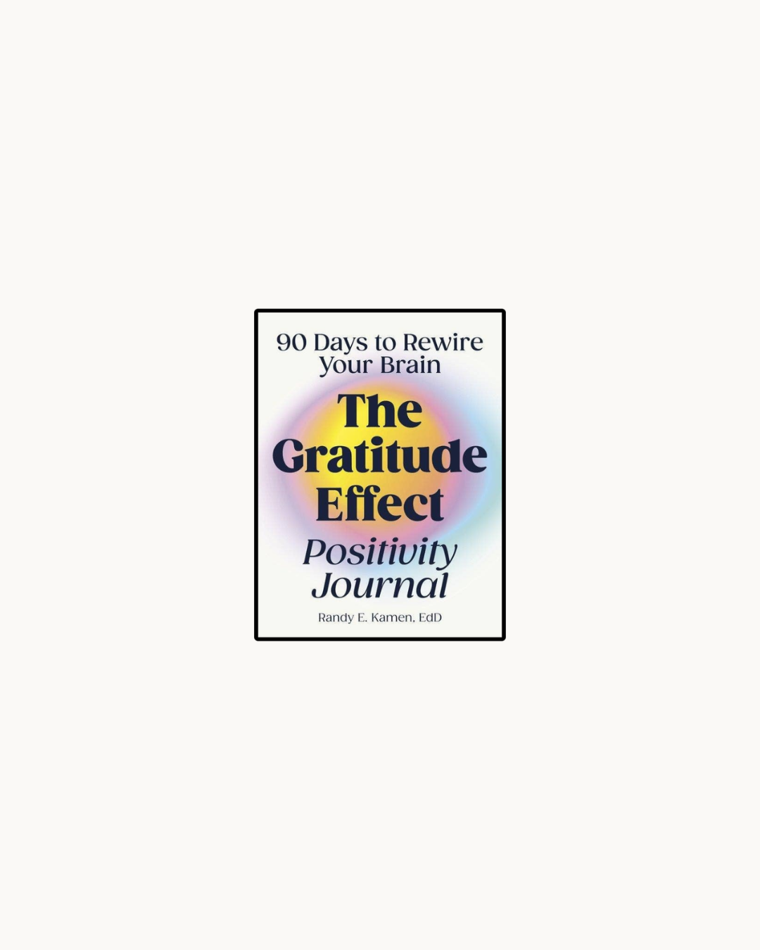 The Gratitude Effect Journal